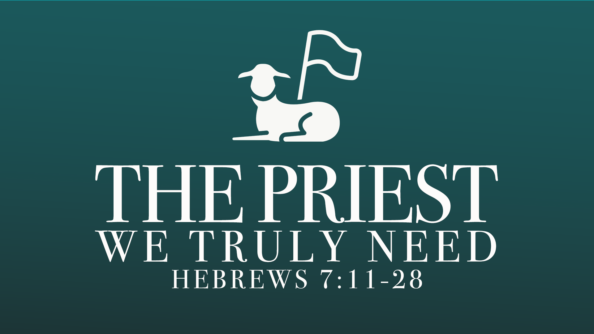 The_Priest_We_Truly_Need_Title.png
